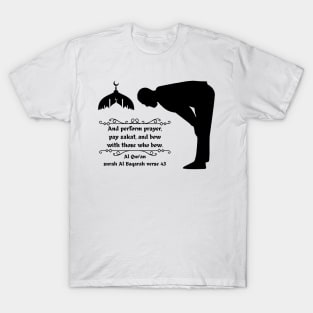 Perform Prayer 2 T-Shirt
